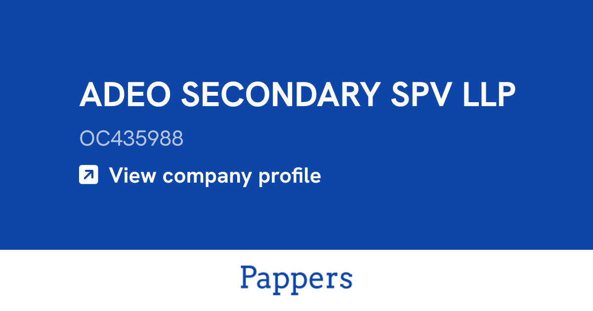 ADEO SECONDARY SPV LLP (OC435988) : Turnover & managers