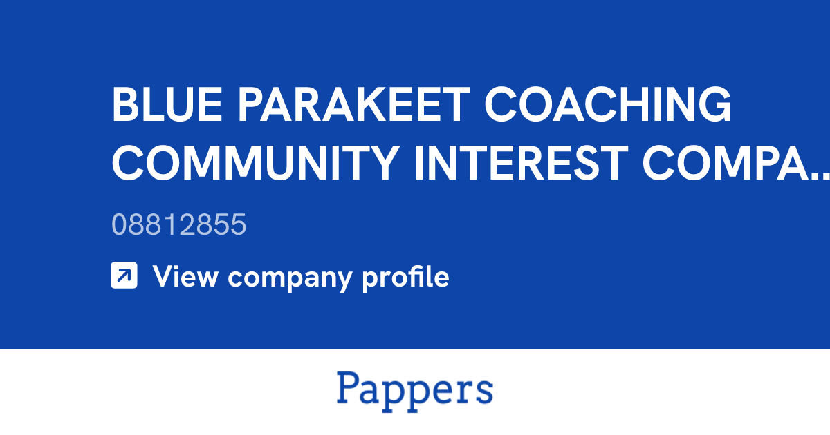 BLUE PARAKEET COACHING COMMUNITY INTEREST COMPANY (08812855) : Turnover ...