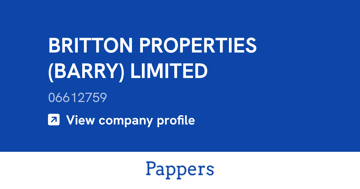 BRITTON PROPERTIES (BARRY) LIMITED (06612759) : Turnover & managers