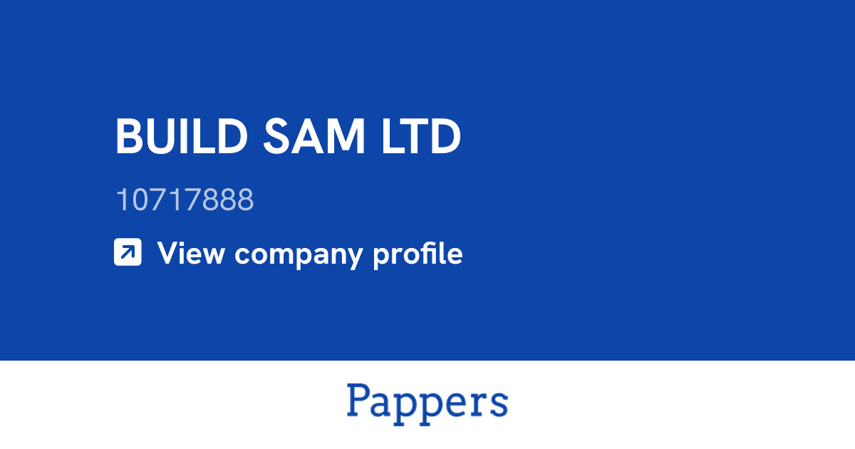 BUILD SAM LTD (10717888) : Turnover & managers