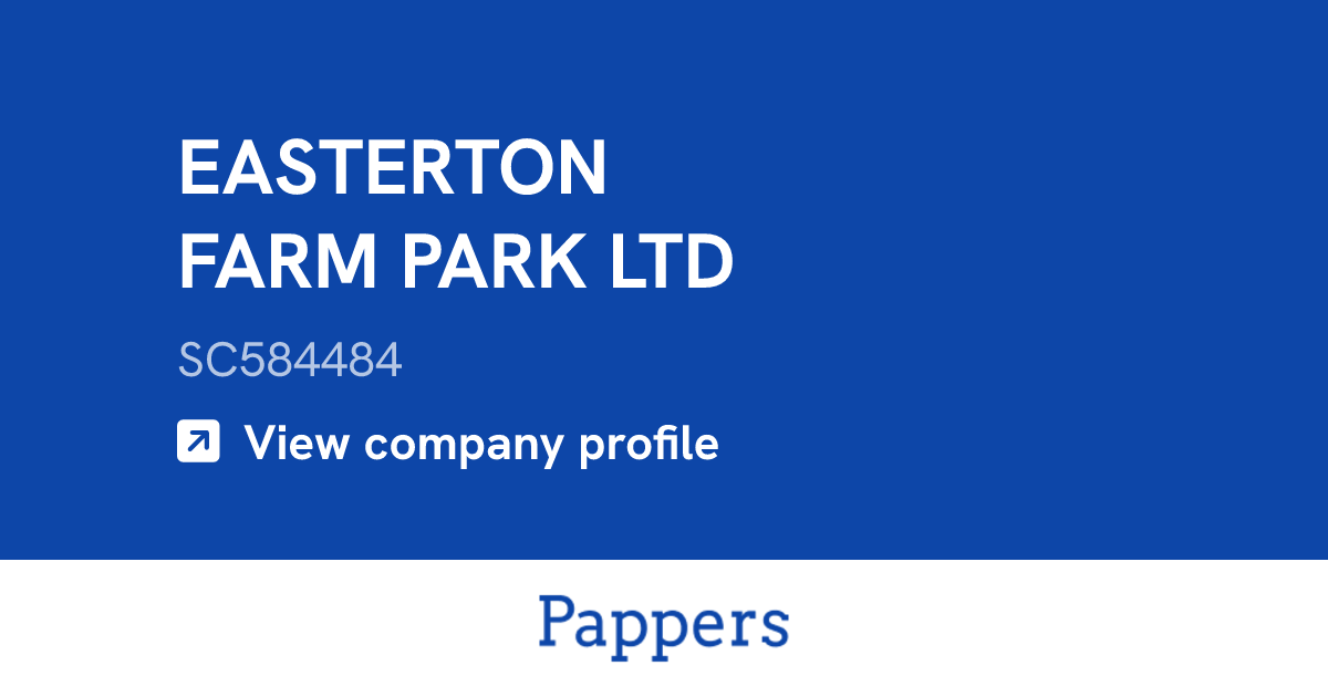 EASTERTON FARM PARK LTD (SC584484) : Turnover & managers