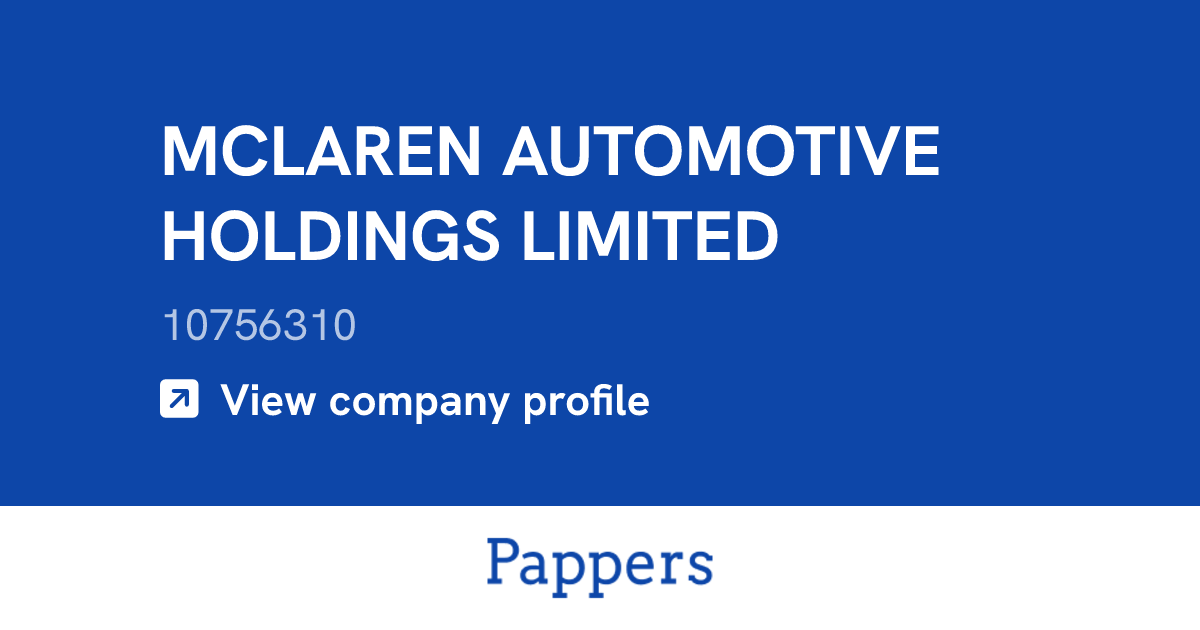 MCLAREN AUTOMOTIVE HOLDINGS LIMITED (10756310) : Turnover & managers
