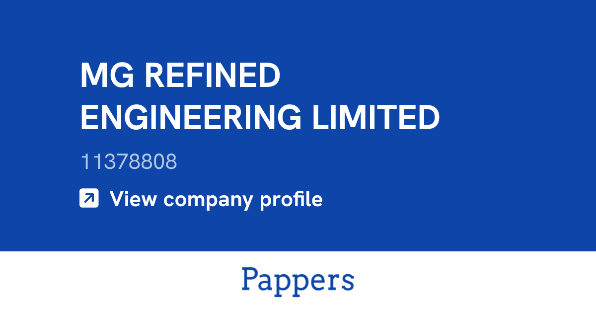MG REFINED ENGINEERING LIMITED (11378808) : Turnover & managers