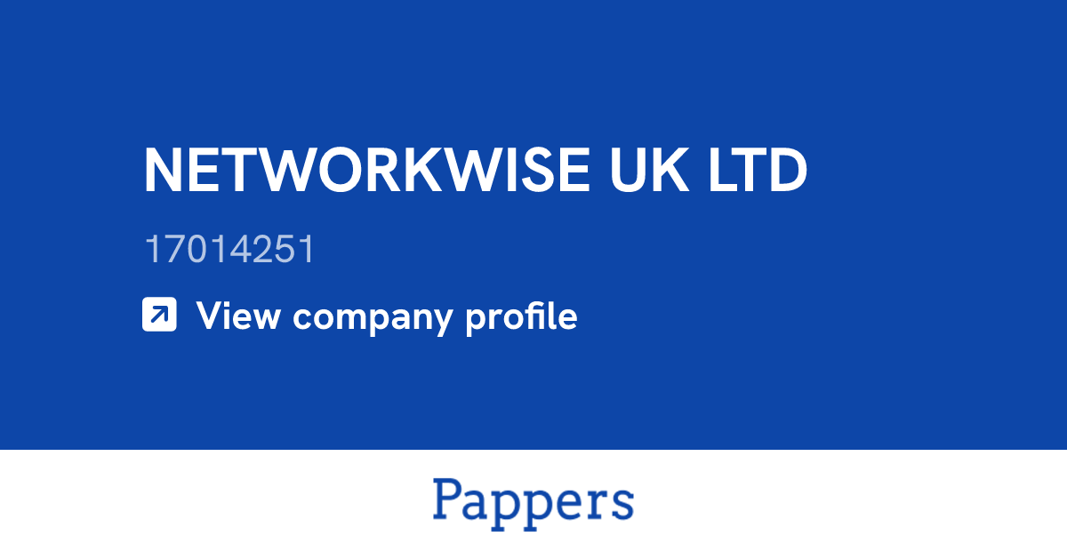 NETWORKWISE UK LTD (17014251) : Turnover & managers