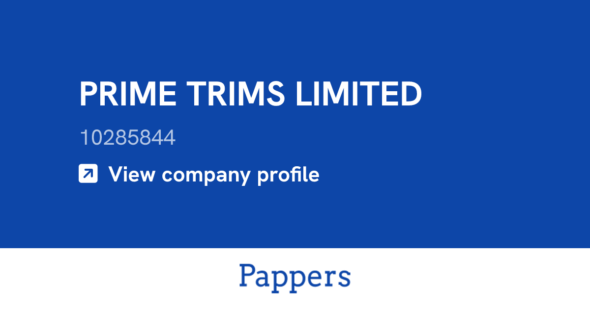 PRIME TRIMS LIMITED (10285844) : Turnover & managers