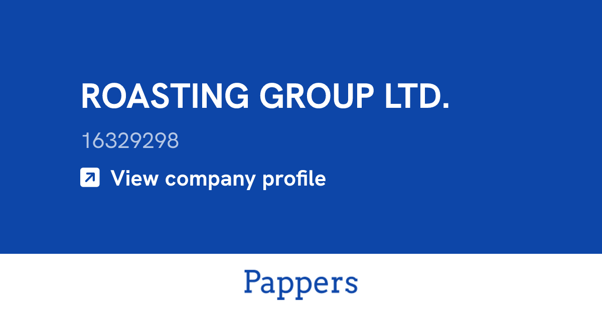 ROASTING GROUP LTD. (16329298) : Turnover & managers