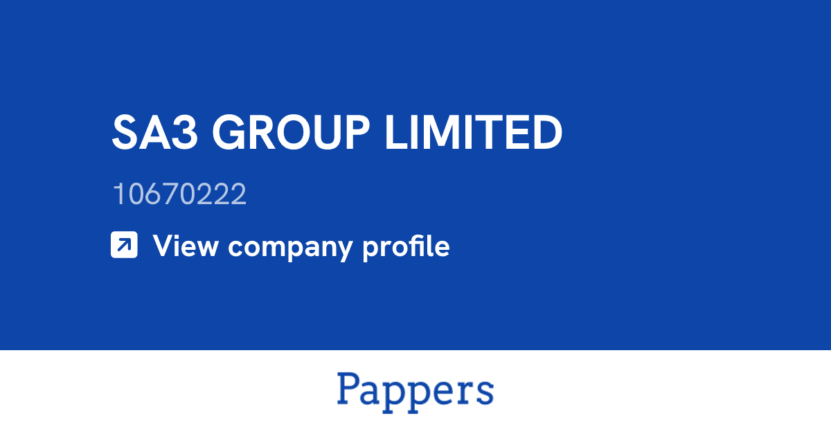 SA3 GROUP LIMITED (10670222) : Turnover & managers