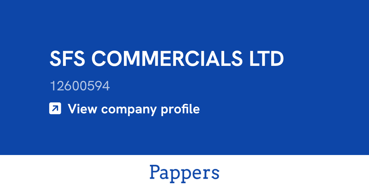SFS COMMERCIALS LTD (12600594) : Turnover & managers