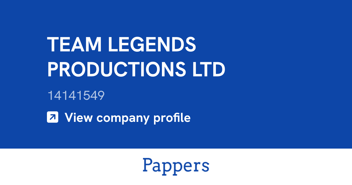TEAM LEGENDS PRODUCTIONS LTD (14141549) : Turnover & managers