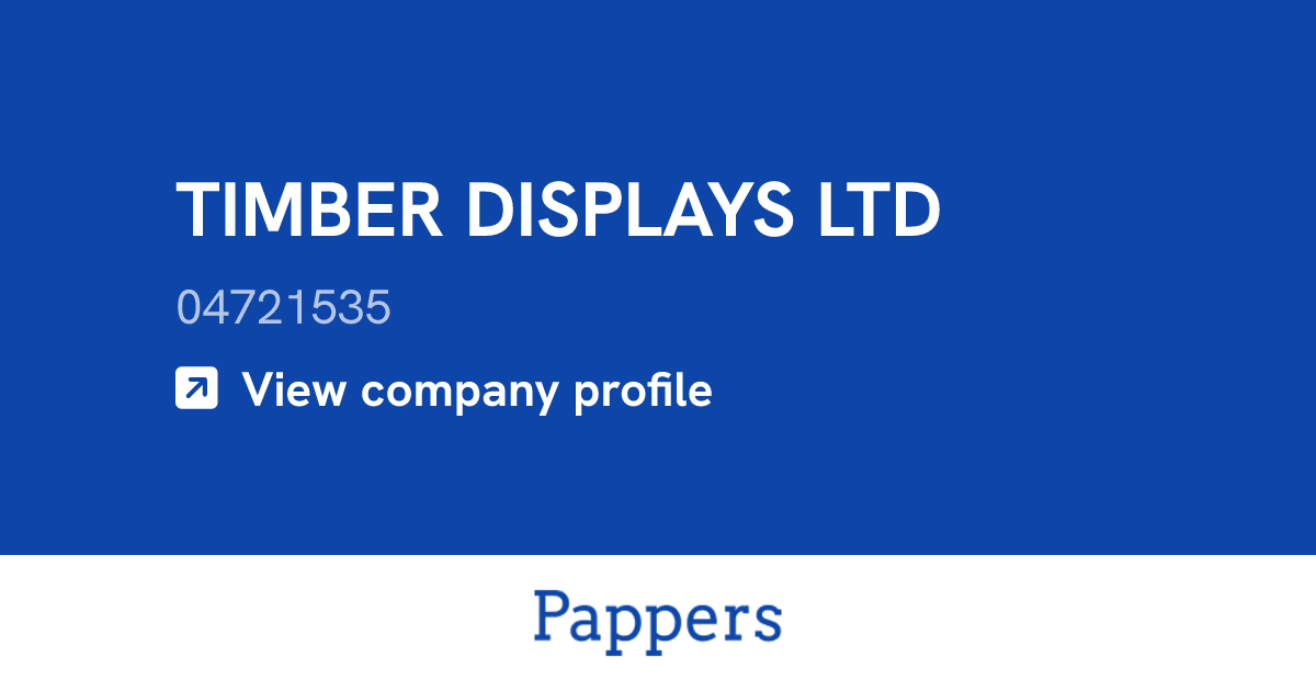 TIMBER DISPLAYS LTD (04721535) : Turnover & managers