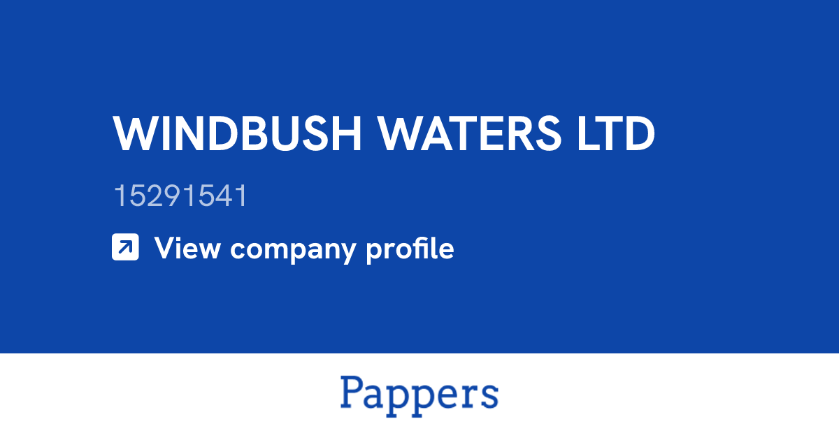 WINDBUSH WATERS LTD (15291541) : Turnover & managers