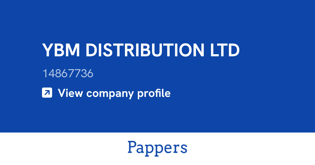 YBM DISTRIBUTION LTD (14867736) : Turnover & managers
